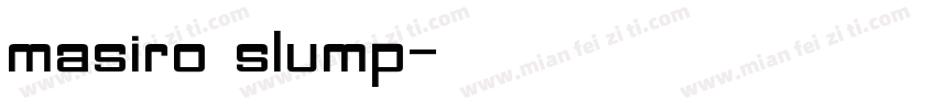 masiro slump字体转换